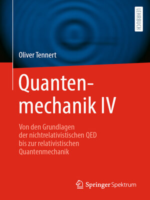 cover image of Quantenmechanik IV